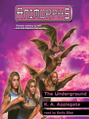 cover image of Underground (Animorphs #17)